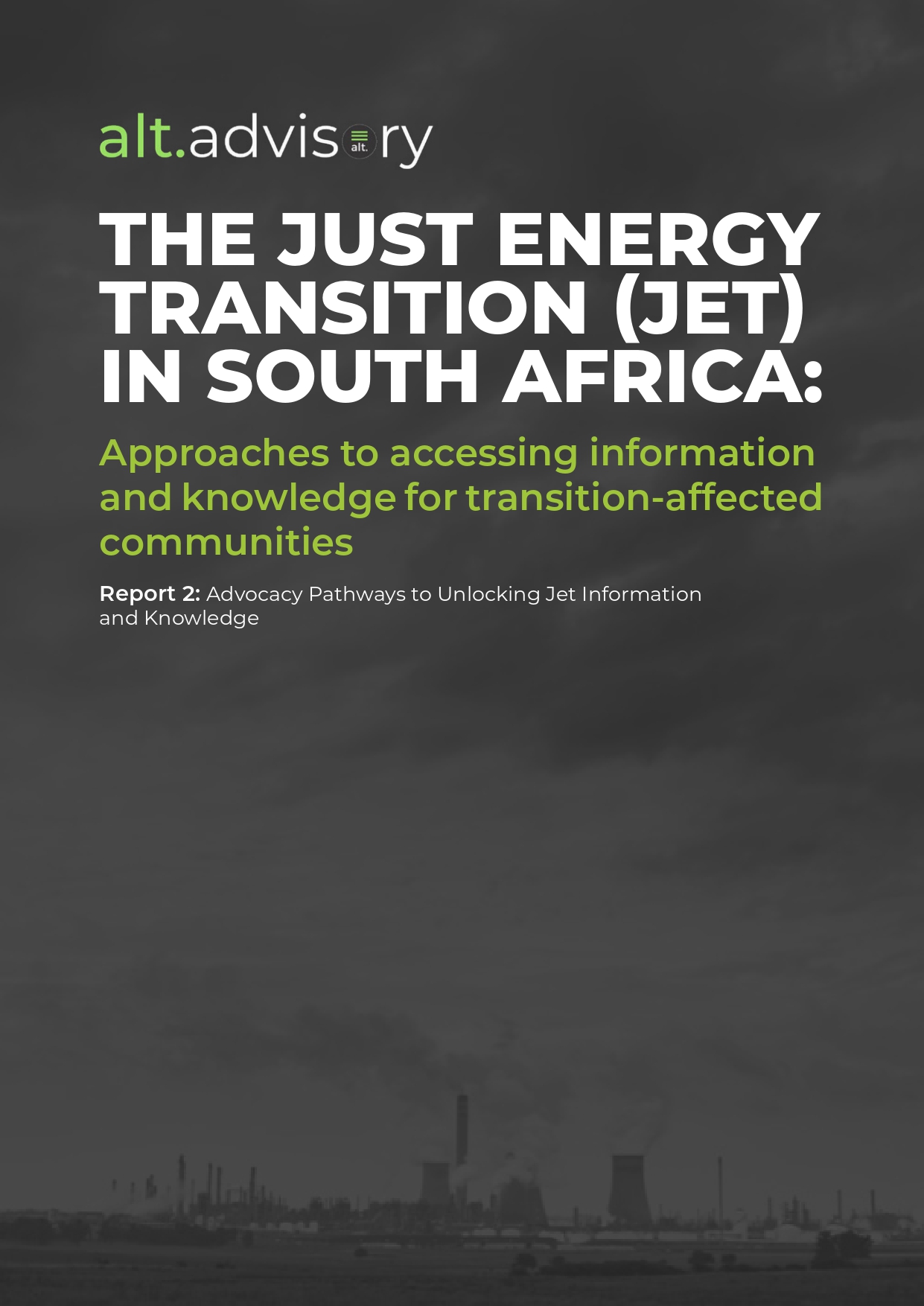 Just Energy Transition in South Africa - Report 2 - Advocacy Pathways to Unlocking JET Information and Knowledge-1_page-0001